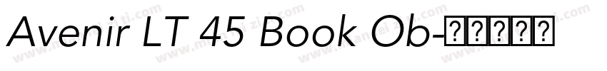 Avenir LT 45 Book Ob字体转换